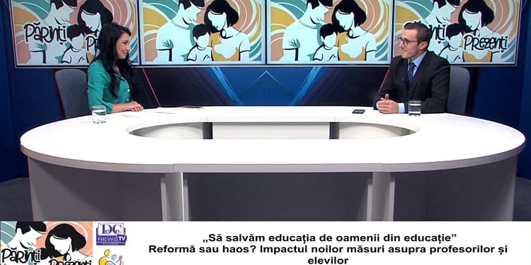 Reformă sau haos? Impactul noilor măsuri din Educație asupra profesorilor și elevilor. Petruț Rizea, la Părinți Prezenți / VIDEO